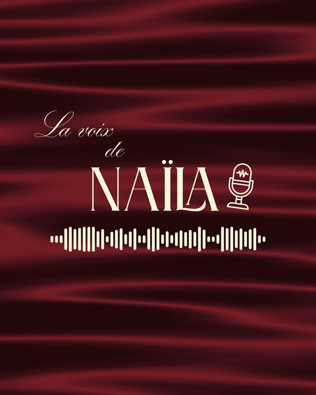 La voix de Naila
