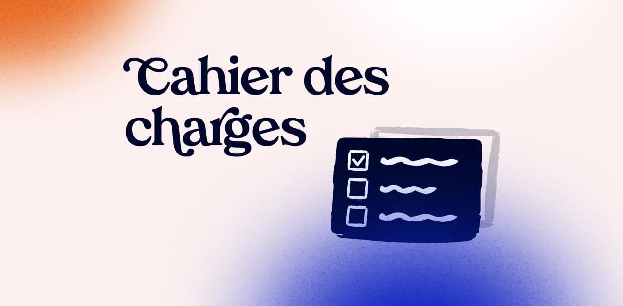Elaboration de cahiers des charges
